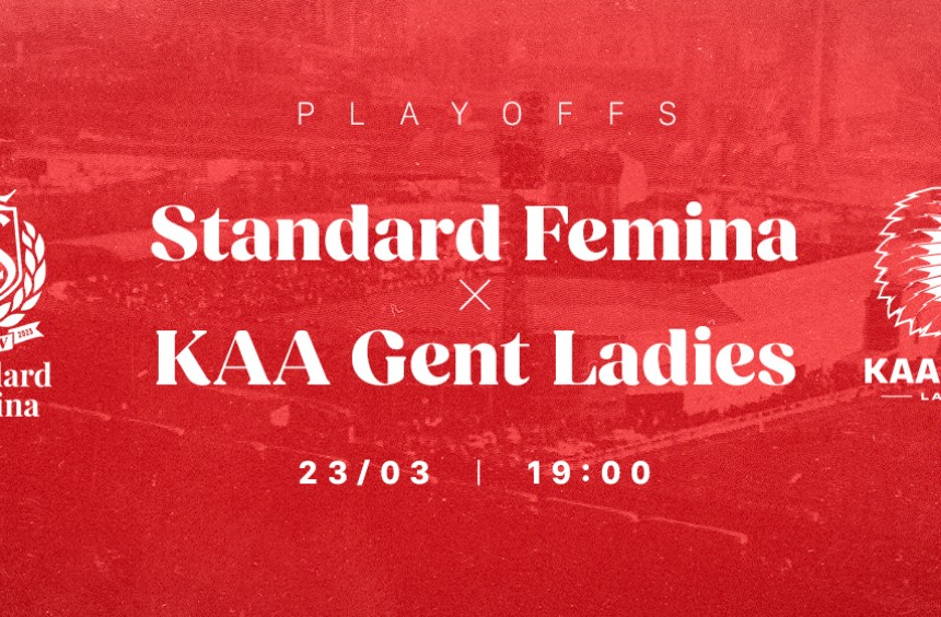 Standard Femina - KAA Gent Ladies zaterdag 23 maart om 19u