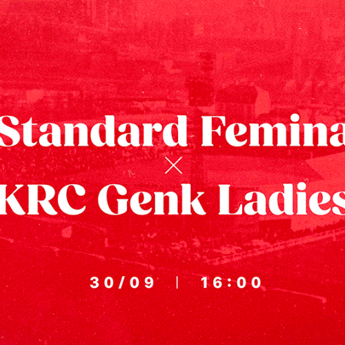 Standard Femina - KRC Genk Ladies op zondag 1 oktober om 14u