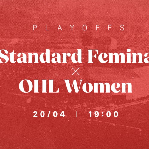 Standard Femina - OHL Women zaterdag 20 april om 19u