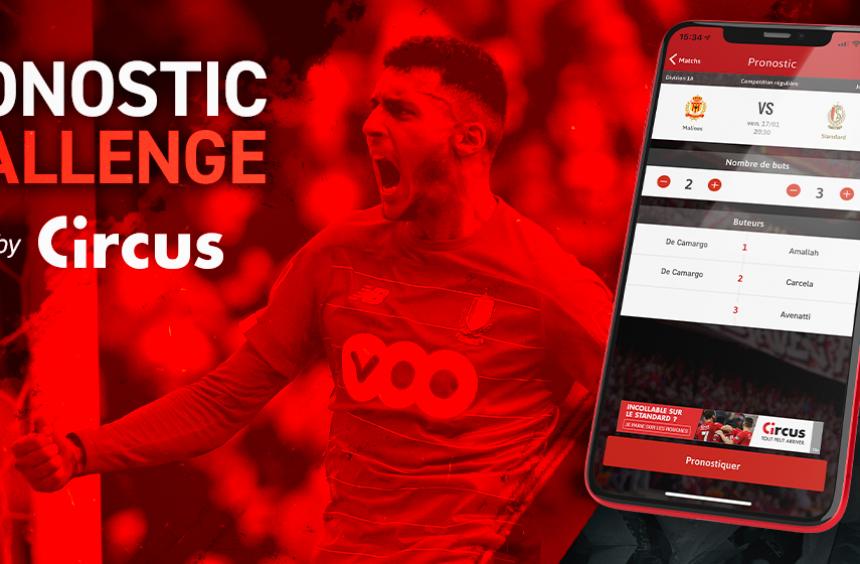 App Standard de Liège : Pronostic Challenge powered by CIRCUS !