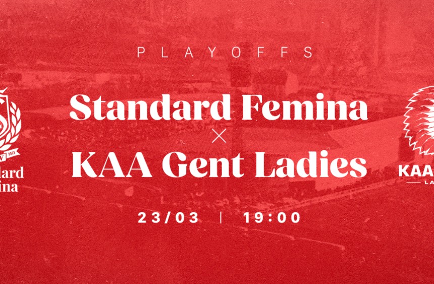 Standard Femina - KAA Gent Ladies ce samedi 23 mars à 19H