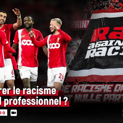 Comment contrer le racisme dans le football professionnel ?