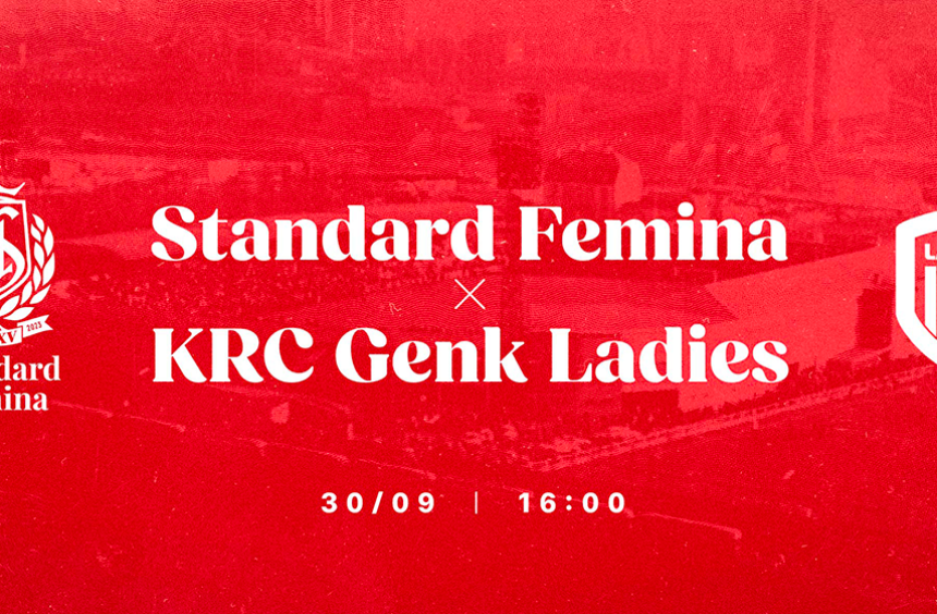 Standard Femina - KRC Genk Ladies ce dimanche 1er octobre à 14H